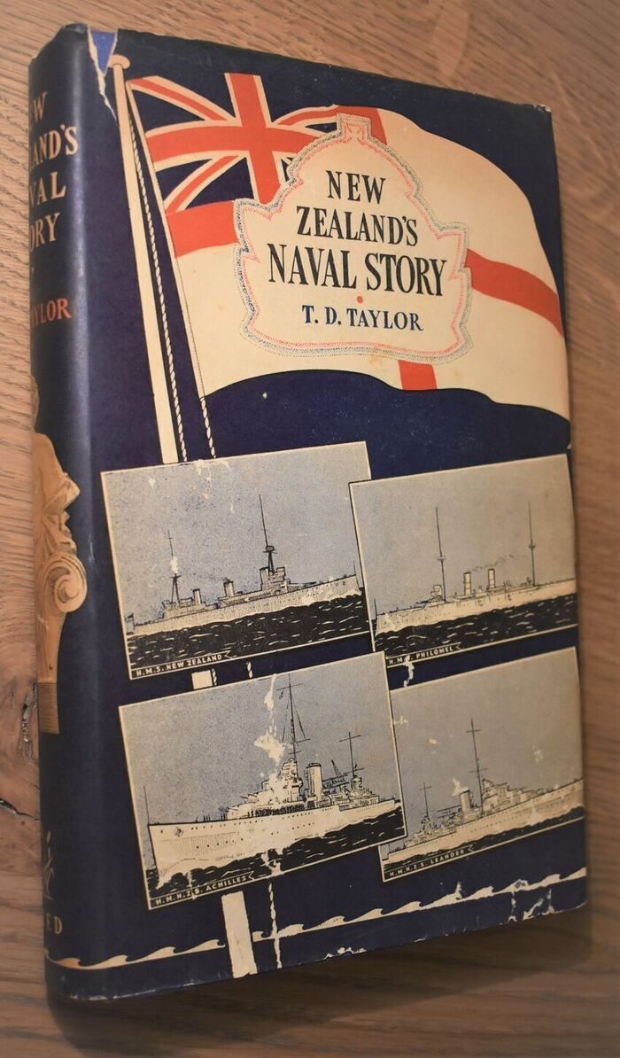 NEW ZEALAND'S NAVAL STORY Naval Policy And Practice, Naval Occasions, Visiting Warships Image