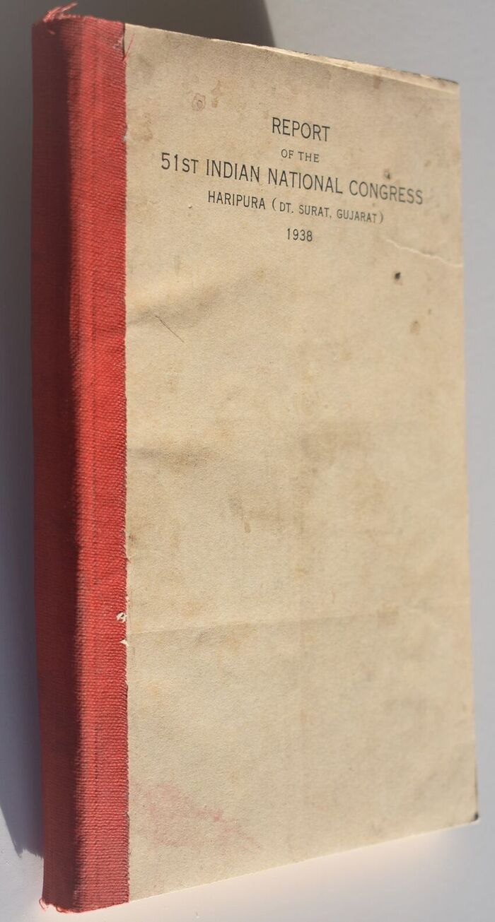 Report of the 51st Indian National Congress - Haripura (Dt. Surat. Gujarat) 1938 Image