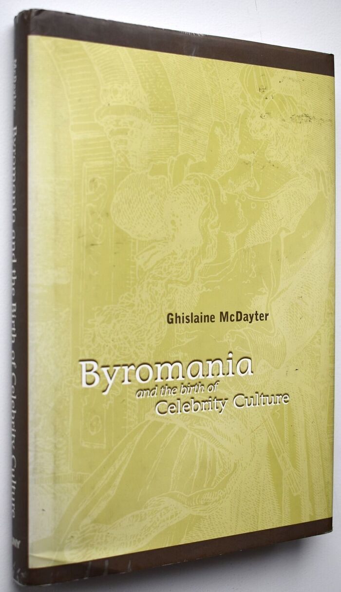 Byromania And The Birth Of Celebrity Culture Image