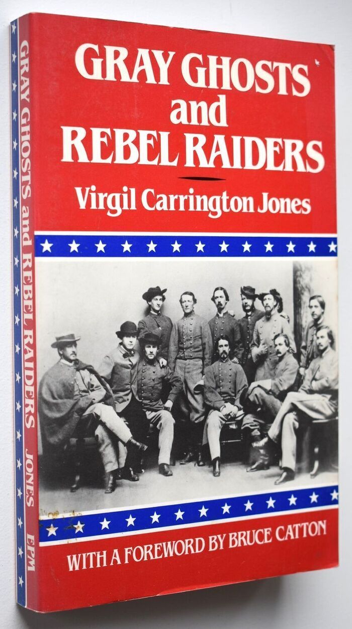 Gray Ghosts And Rebel Raiders Image