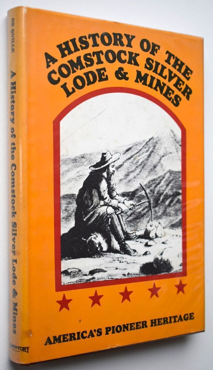 A History Of The Comstock Silver Lode & Mines Image