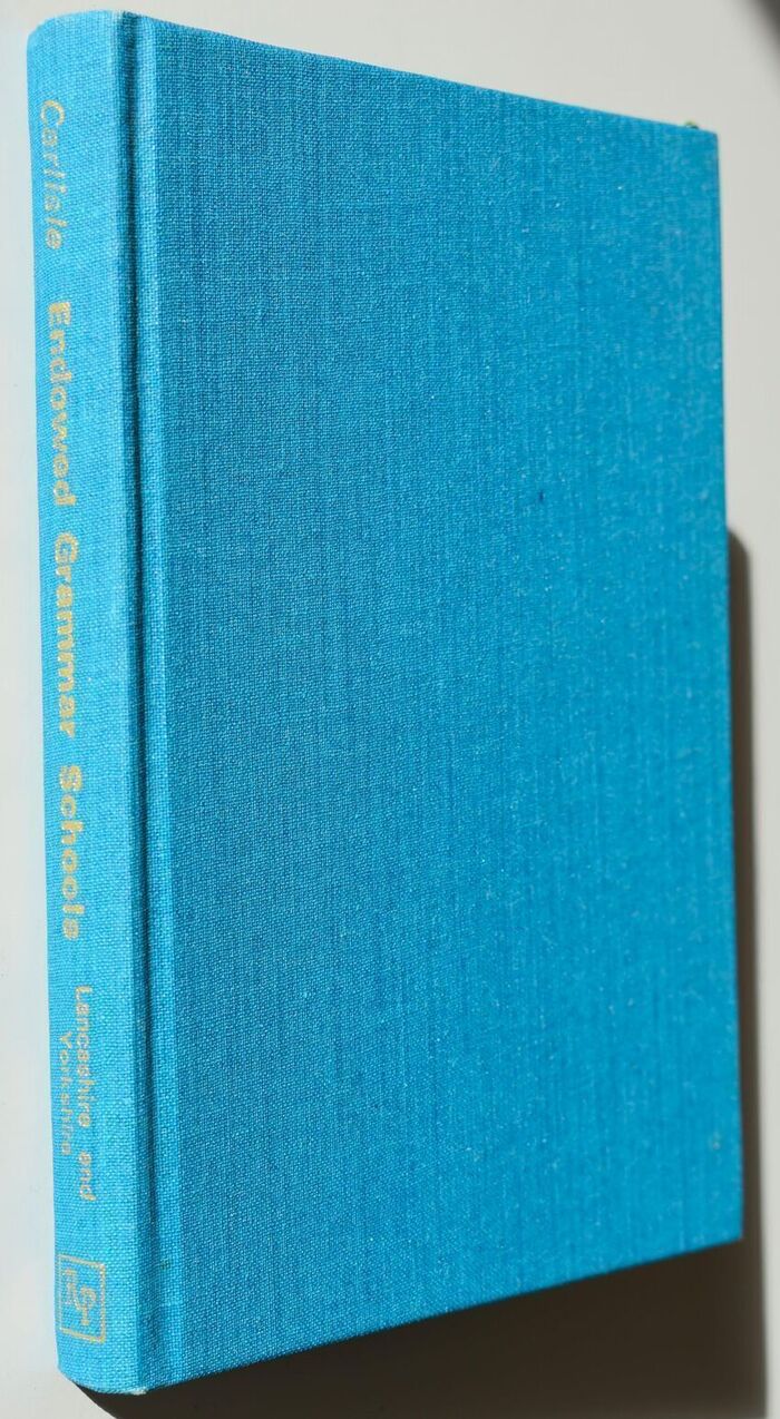 A Concise Description Of The Endowed Grammar Schools Lancashire And Yorkshire Image