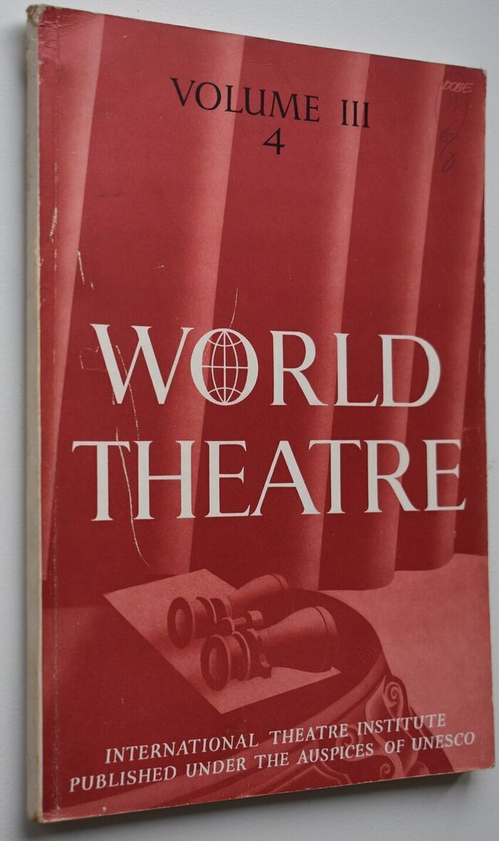 WORLD THEATRE /  Le Theatre Dans Le Monde Autumn 1954 (Vol III, No.4) Image