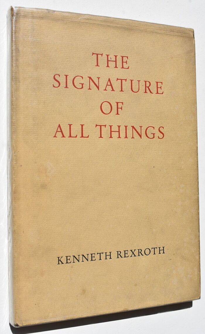 THE SIGNATURE OF ALL THINGS Poems Songs Elegies Translations And Epigrams Image