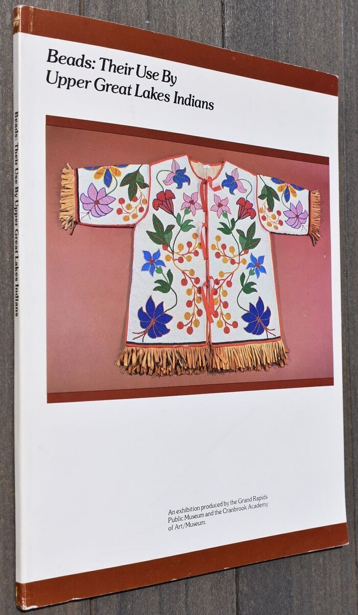 BEADS: Their Use By Upper Great Lakes Indians Image