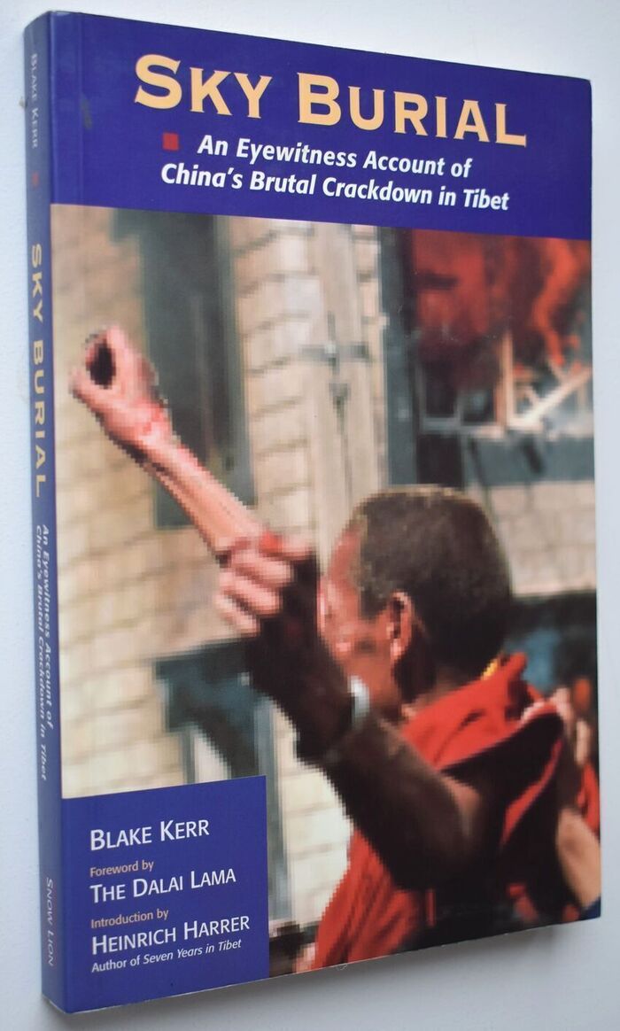 SKY BURIAL An Eyewitness Account Of China's Brutal Crackdown In Tibet Image