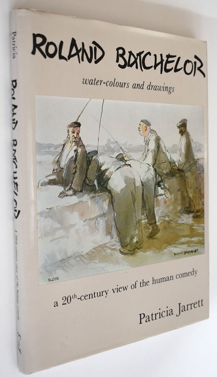 ROLAND BATCHELOR Water-Colours And Drawings A 20th Century View Of The Human Comedy Image