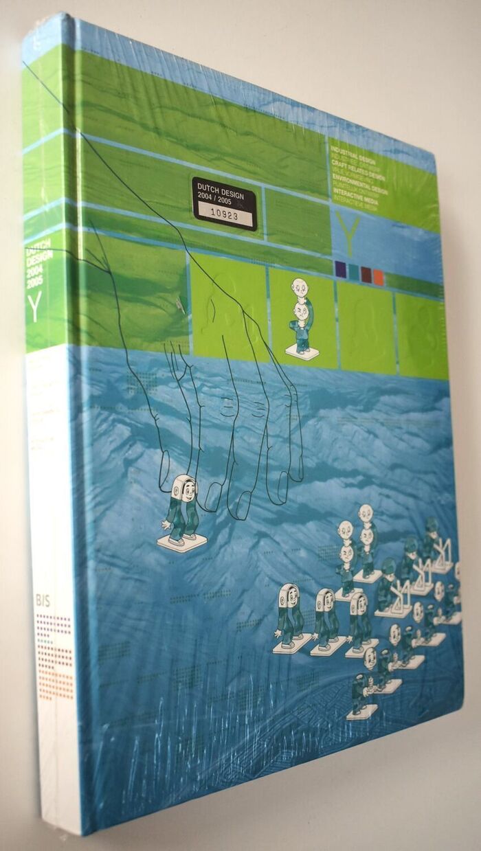 DUTCH DESIGN 2004 2005 Industrial Design, Craft Related Design, Environmental Design, Interactive Media Image