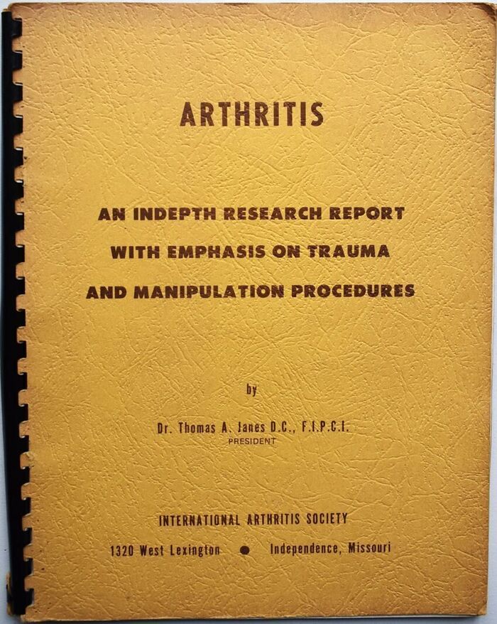 ARTHRITIS An Indepth Research Report With Emphasis On Trauma And Manipulation Procedures Image