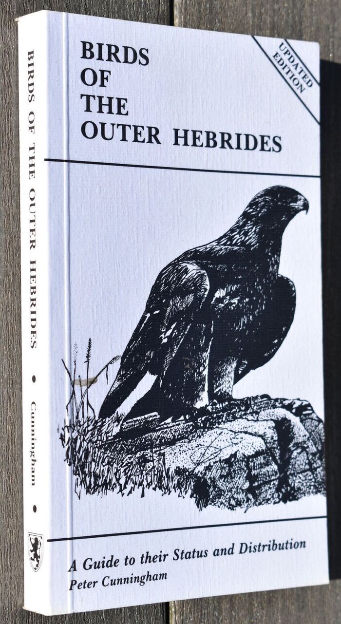 BIRDS OF THE OUTER HEBRIDES A Guide To Their Status And Distribution Image