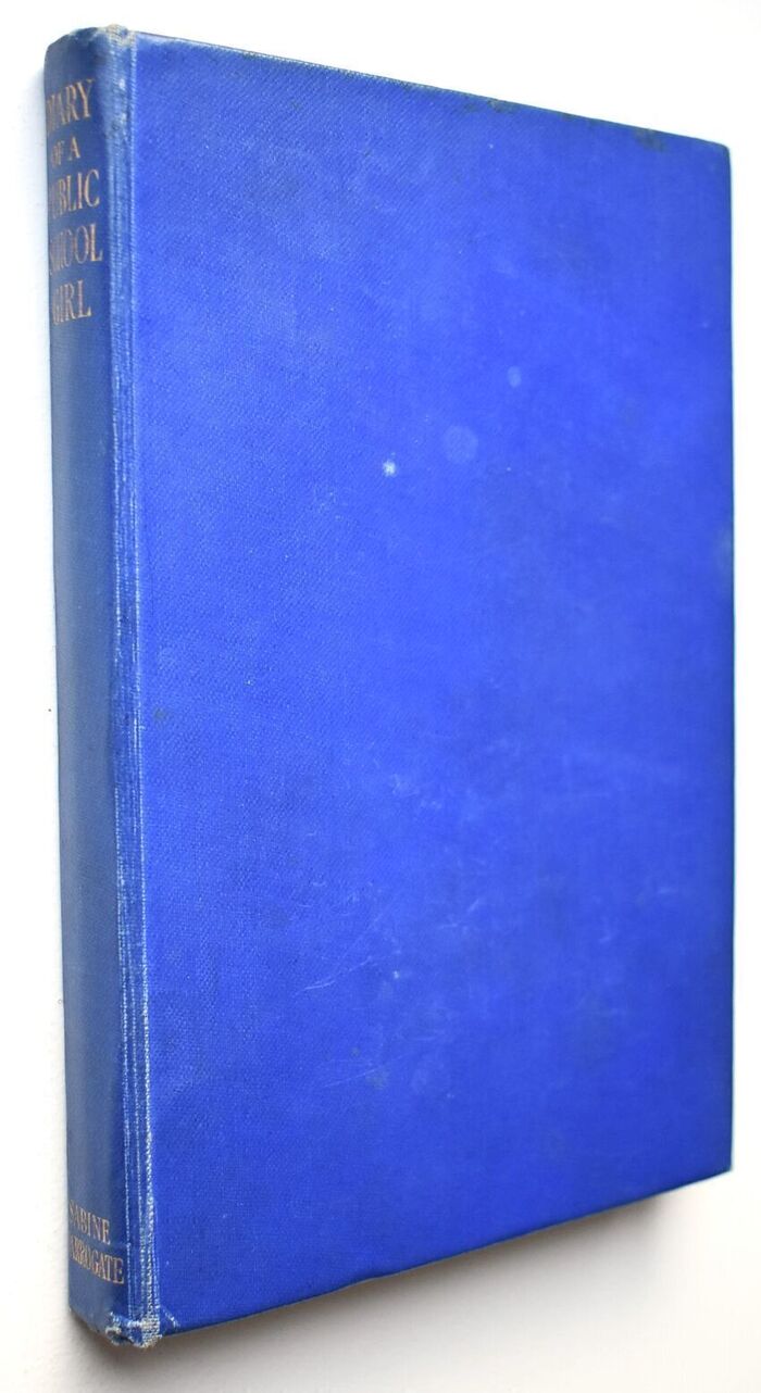 THE DIARY OF A PUBLIC SCHOOL GIRL And Other Documents Image