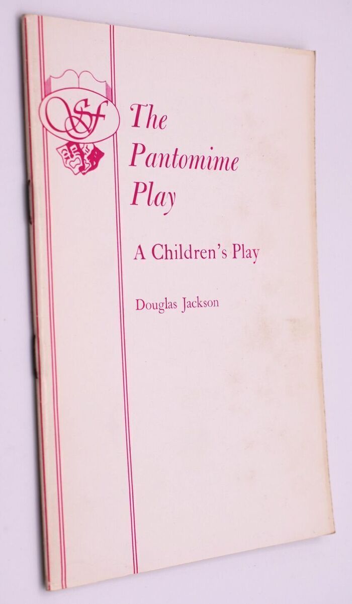 THE PANTOMIME PLAY A Children's Play Image