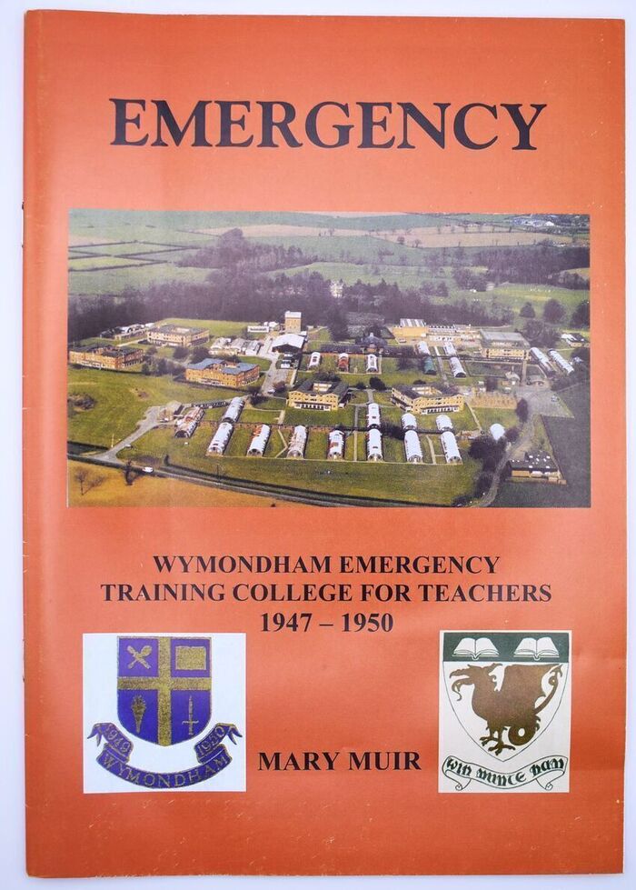 EMERGENCY Wymondham Emergency Training College For Teachers 1947-1950 Image