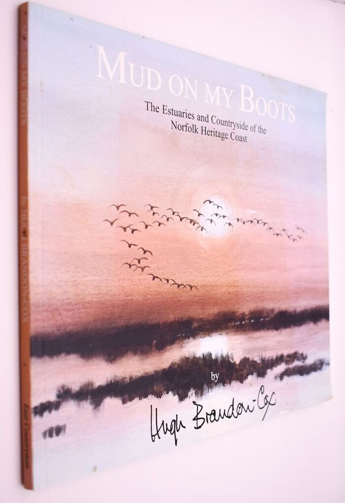 MUD ON MY BOOTS The Estuaries And Countryside Of The Norfolk Heritage Coast Image