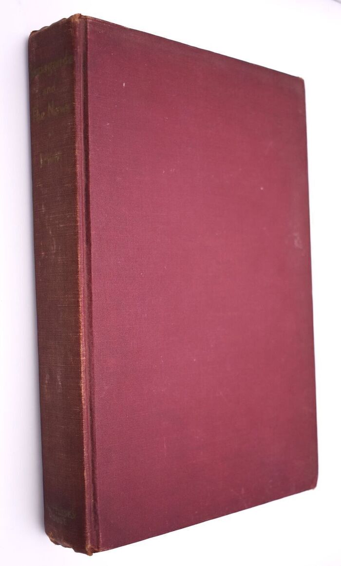 PROPAGANDA AND THE NEWS Or What Makes You Think So? Image