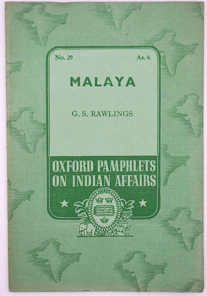 Malaya [Oxford Pamphlets On Indian Affairs No.29] Image