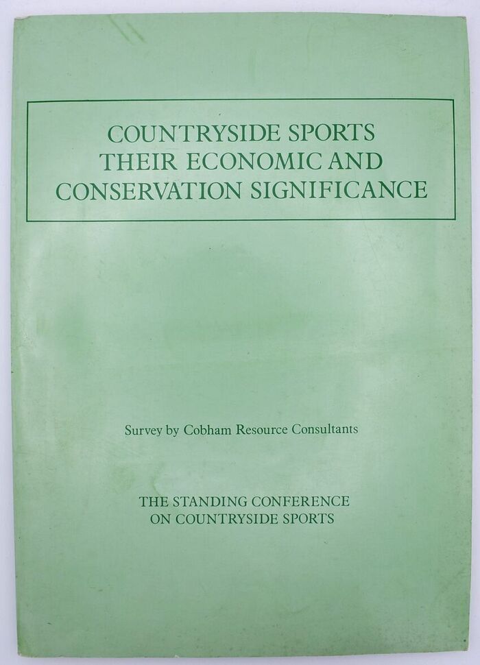 COUNTRYSIDE SPORTS Their Economic And Conservation Significance Image