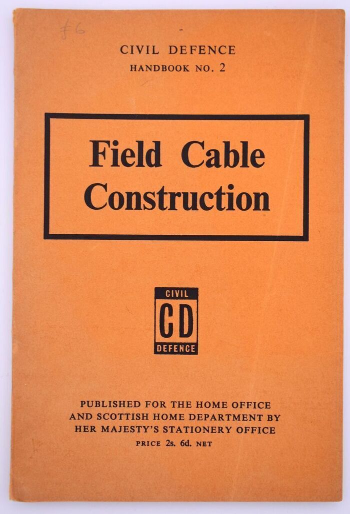 CIVIL DEFENCE HANDBOOK No.2 Field Cable Construction Image