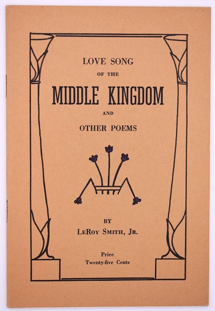 LOVE SONG OF THE MIDDLE KINGDOM And Other Poems [SIGNED] Image