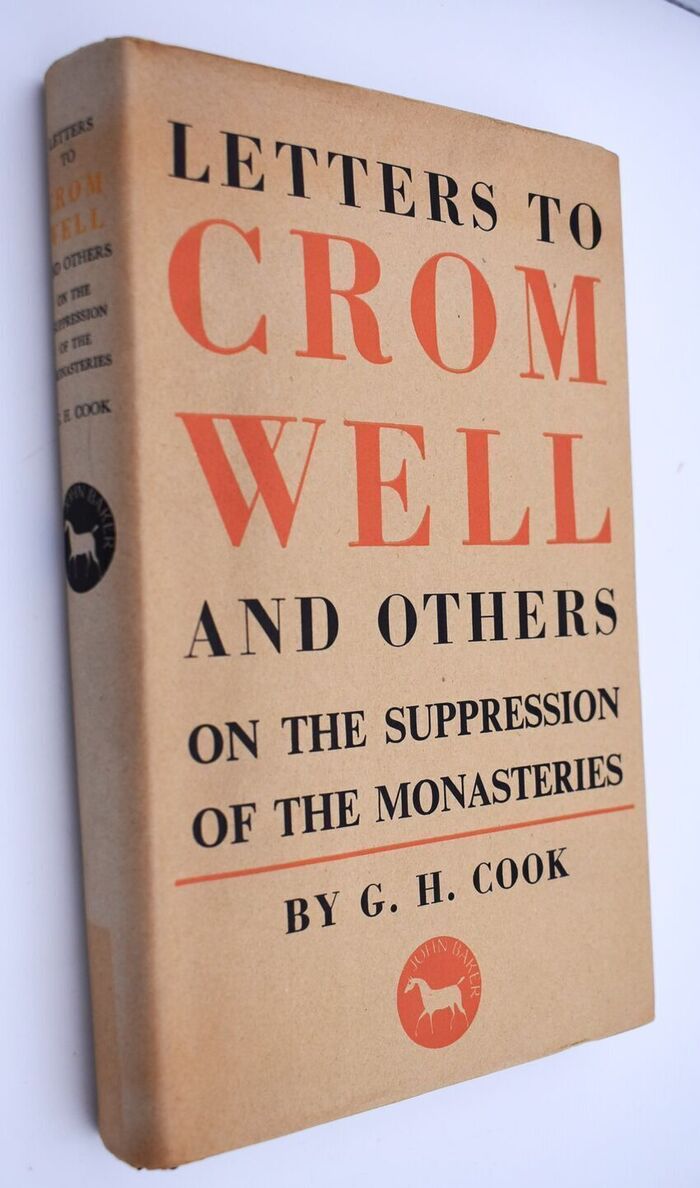 Letters To Cromwell And Others On The Suppression Of The Monasteries Image