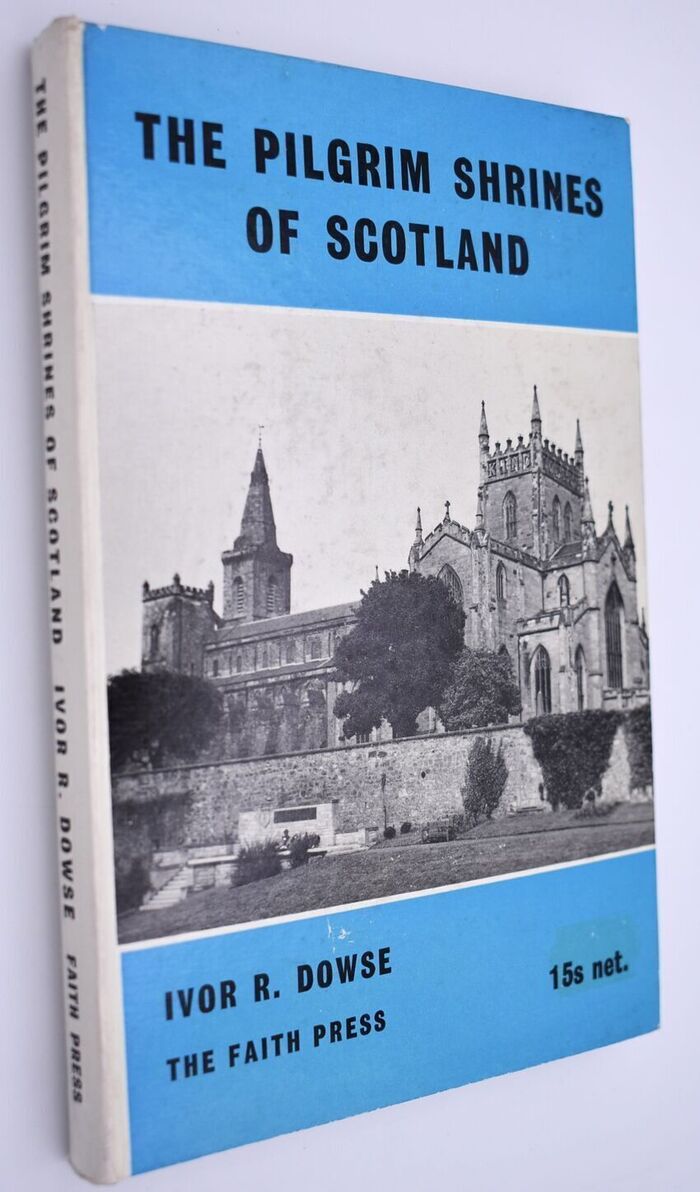 The Pilgrim Shrines Of Scotland Image