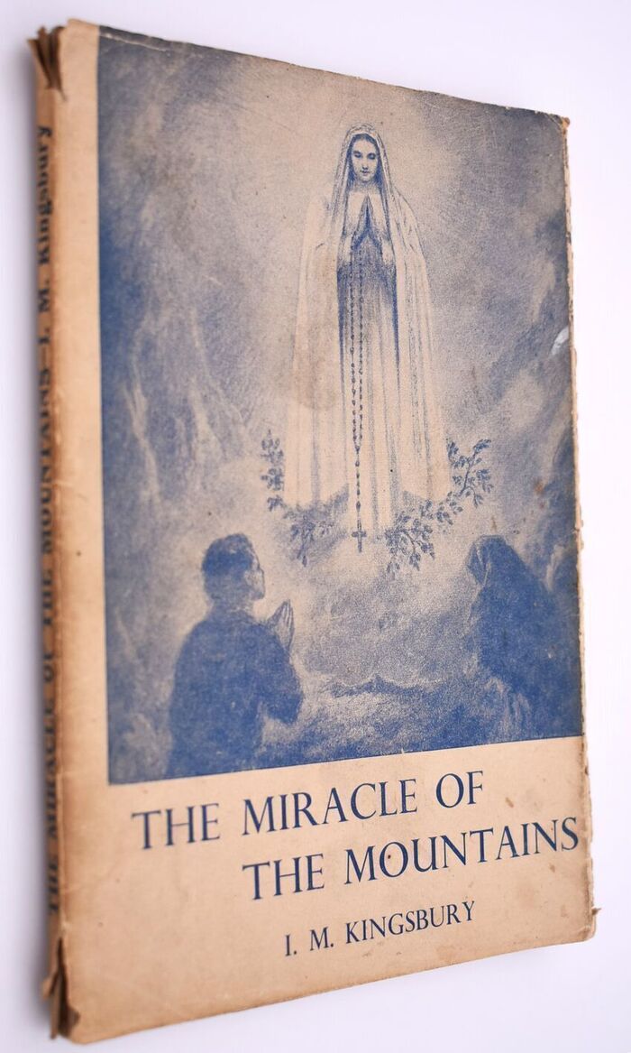 THE MIRACLE OF THE MOUNTAINS A Simple Record Of Fatima Image