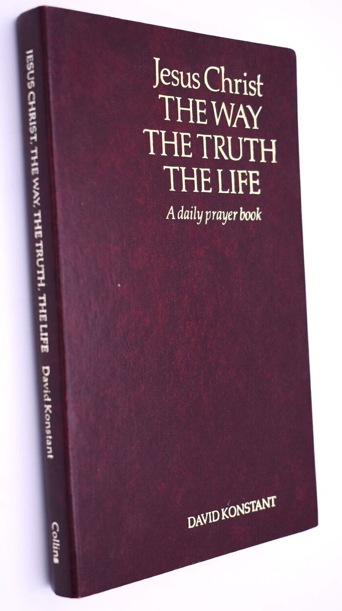 JESUS CHRIST The Way, The Truth, The Life A Daily Prayer Book Image