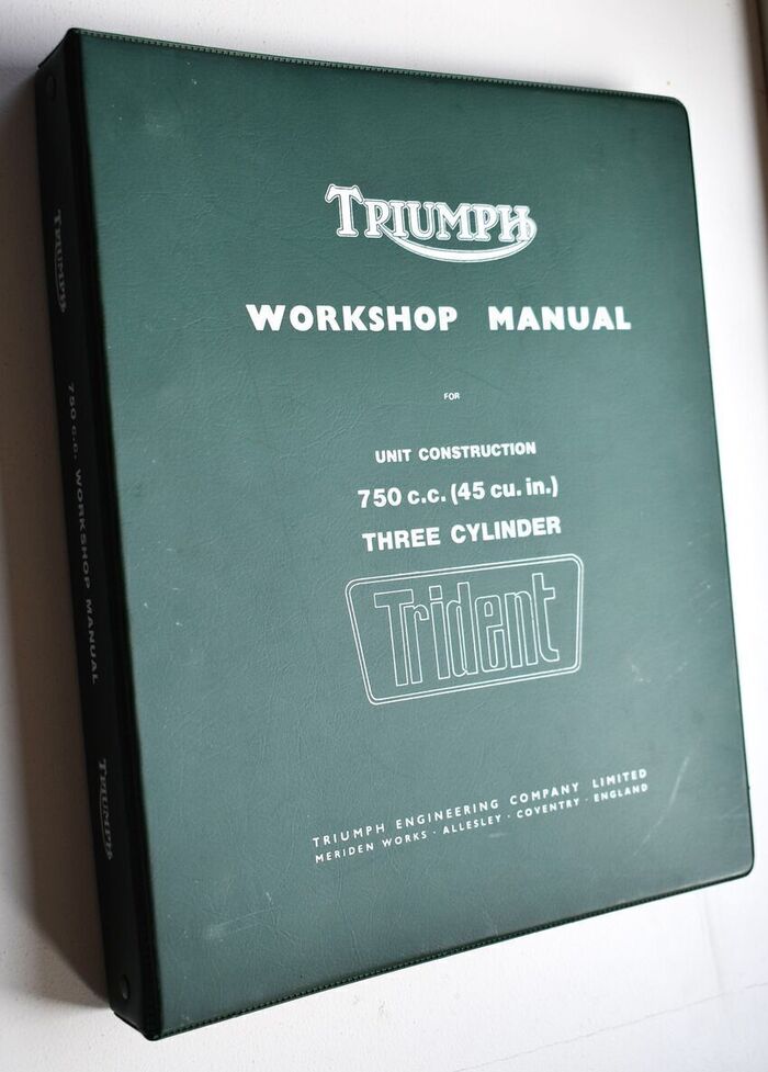 TRIUMPH WORKSHOP MANUAL for Unit Construction, 750cc (45 cu in) Three Cylinder Trident From Engine No T150T101 Incorporating Supplement For 1993 Models Image