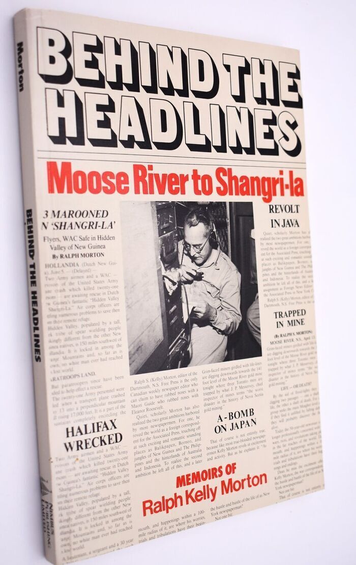 BEHIND THE HEADLINES Moose River To Shangri-la Image