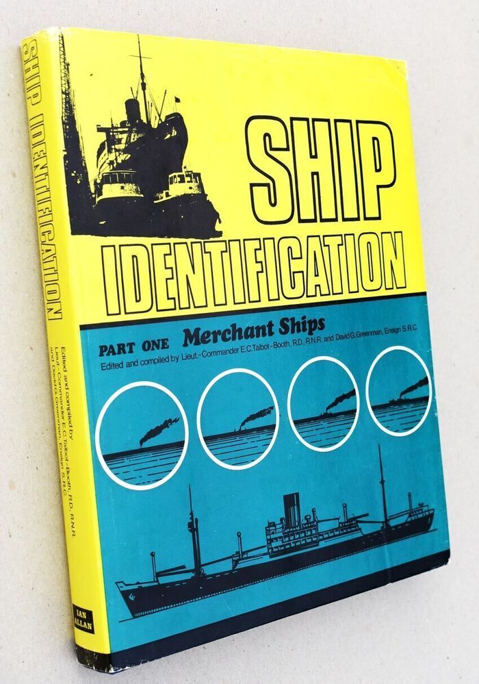 SHIP IDENTIFICATION Part One Merchant Ships (Engines Amidships) Image