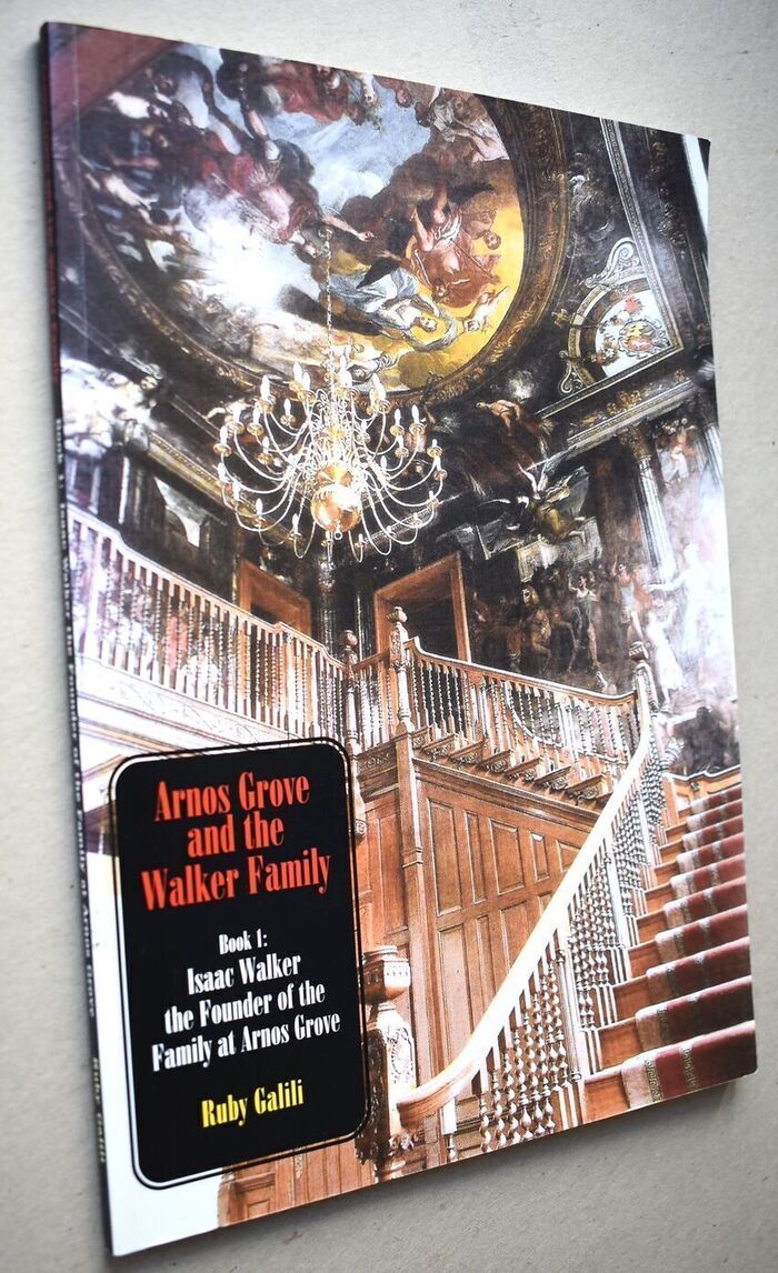 ARNOS GROVE AND THE WALKER FAMILY Book One: Isaac Walker The Founder Of The Family At Arnos Grove Image