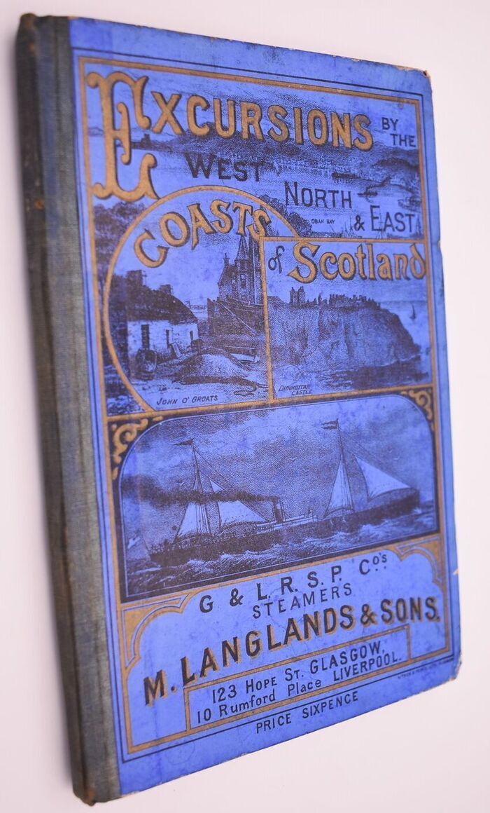 Excursions By The West, North & East Coasts Of Scotland G & L R S P Co's Steamers Image