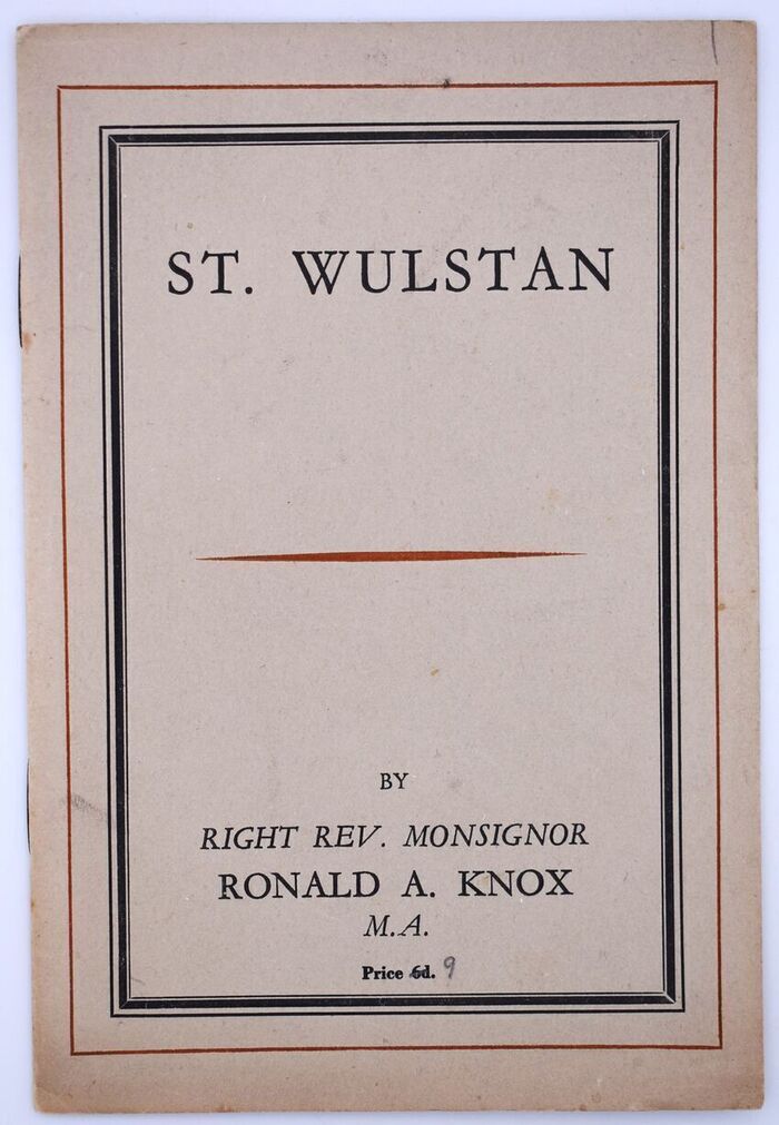 ST. WULSTAN Being The Substance Of A Sermon Preached In St Wulstan's Church, Fleetwood, January 19th 1947 Image
