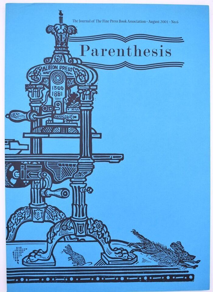 PARENTHESIS The Journal Of The Fine Book Press Association, No. 6, August 2001 Image