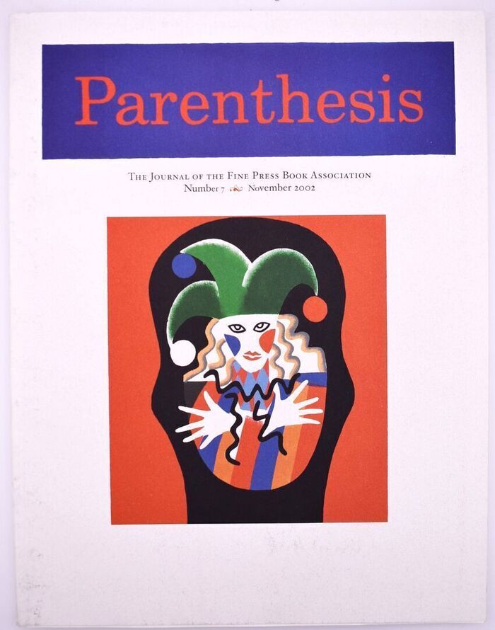 PARENTHESIS The Journal Of The Fine Book Press Association, No. 7, November 2002 Image