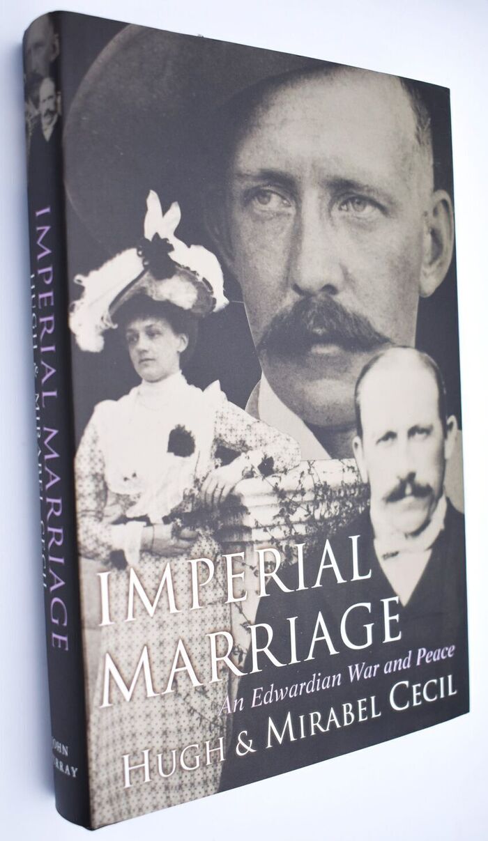 IMPERIAL MARRIAGE An Edwardian War And Peace [SIGNED] Image