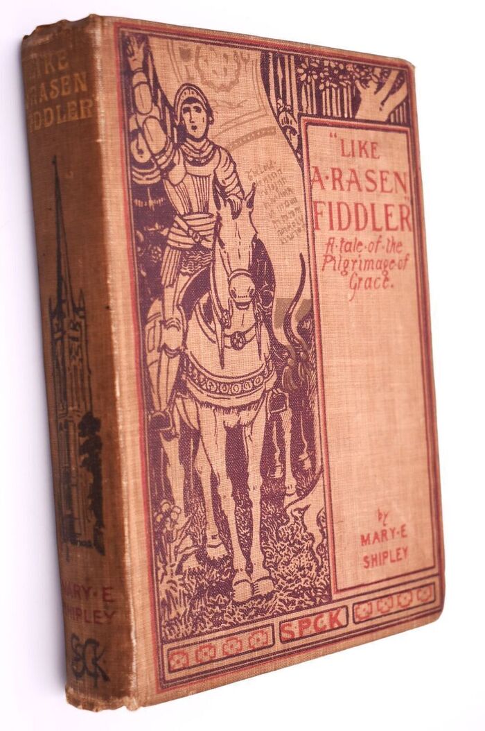 'LIKE A RASEN FIDDLER' A Tale Of The Pilgrimage Of Grace Image