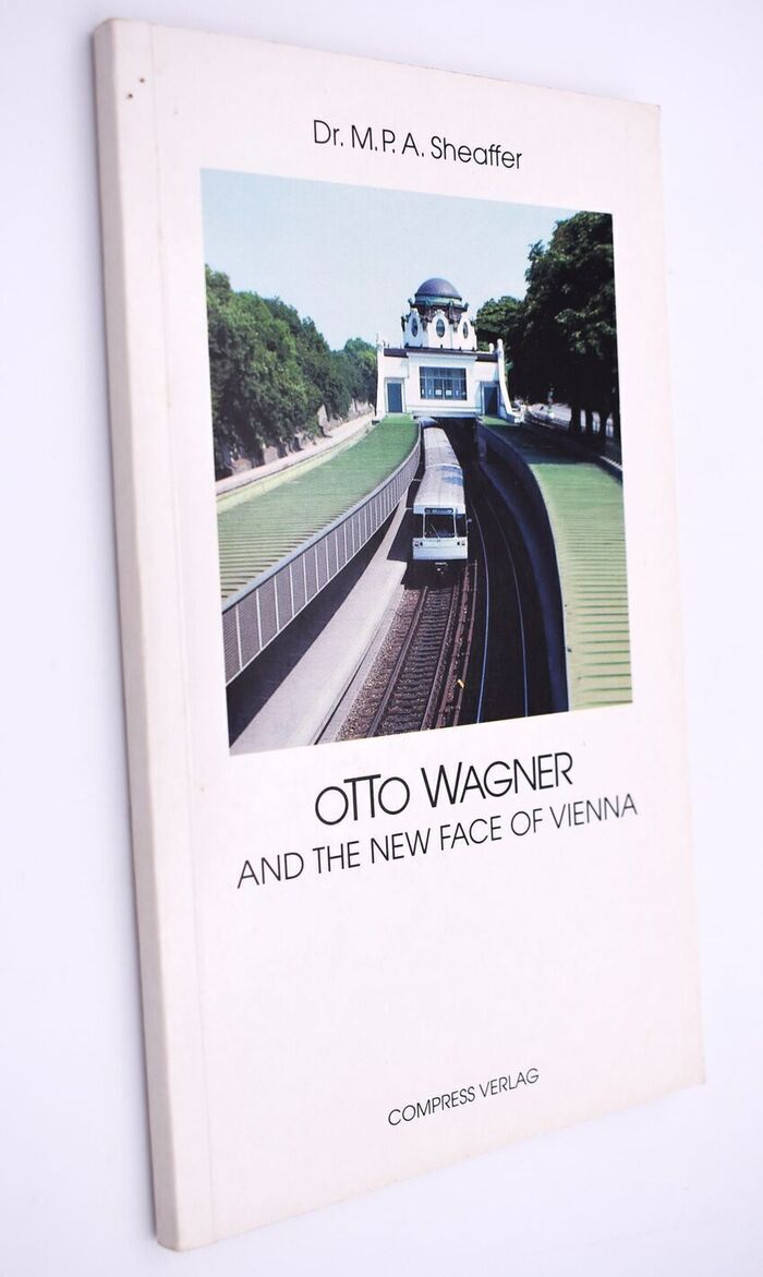Otto Wagner And The New Face Of Vienna Image