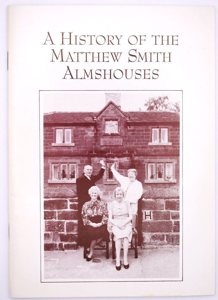 A History Of The Matthew Smith Almshouses Image