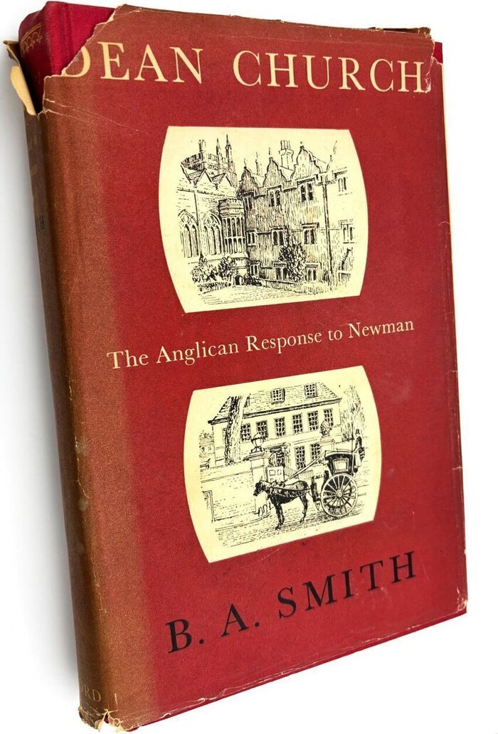 DEAN CHURCH The Anglican Response To Newman Image