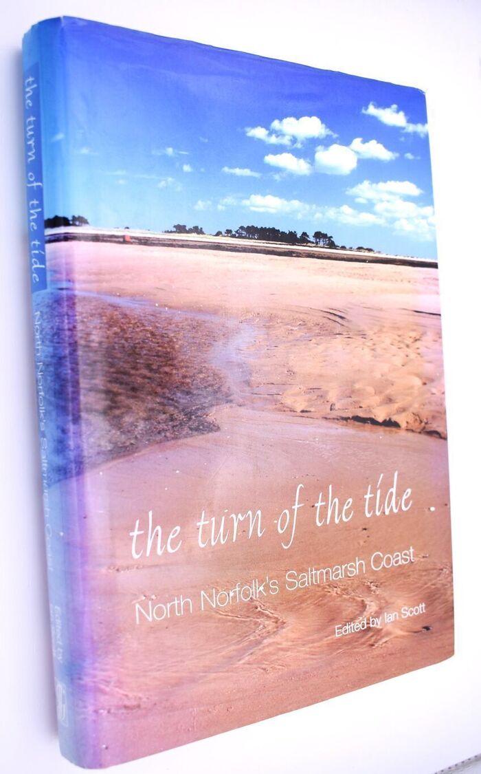 THE TURN OF THE TIDE North Norfolk's Saltmarsh Coast Image