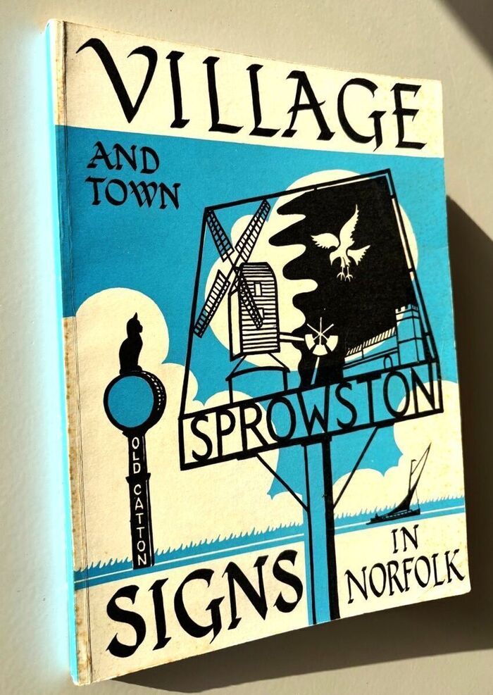 The Story Of Village And Town Signs In Norfolk Image