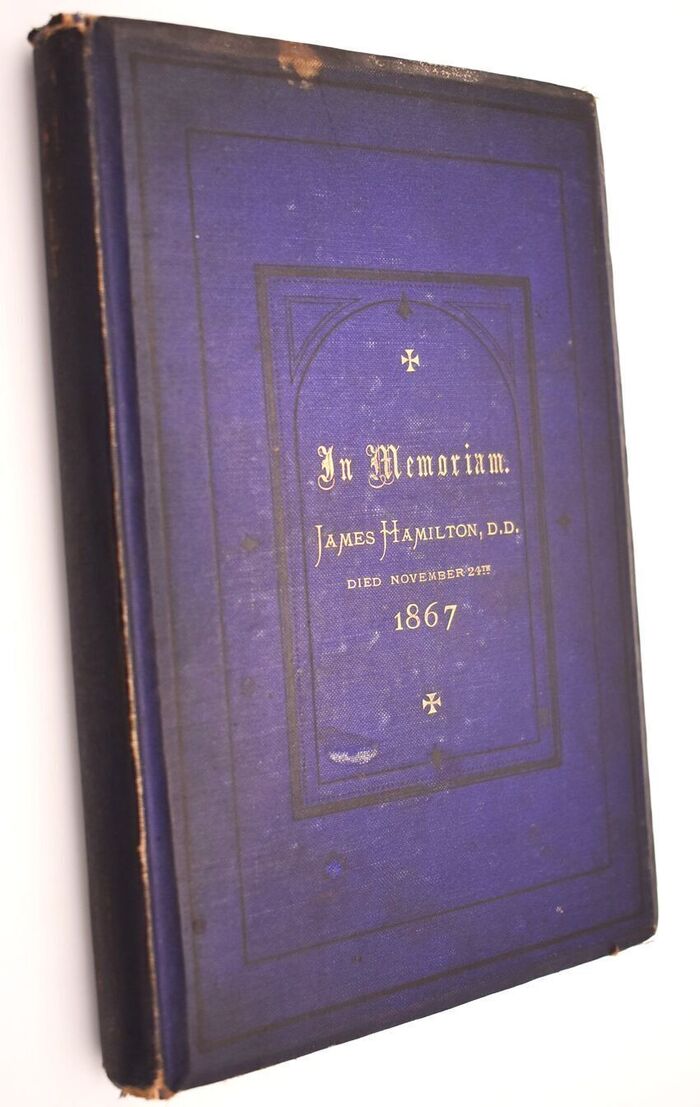 IN MEMORY OF JAMES HAMILTON DD, The Beloved Minister Of The Presbyterian Church, Regent Square. Died November 24th, 1867 Image