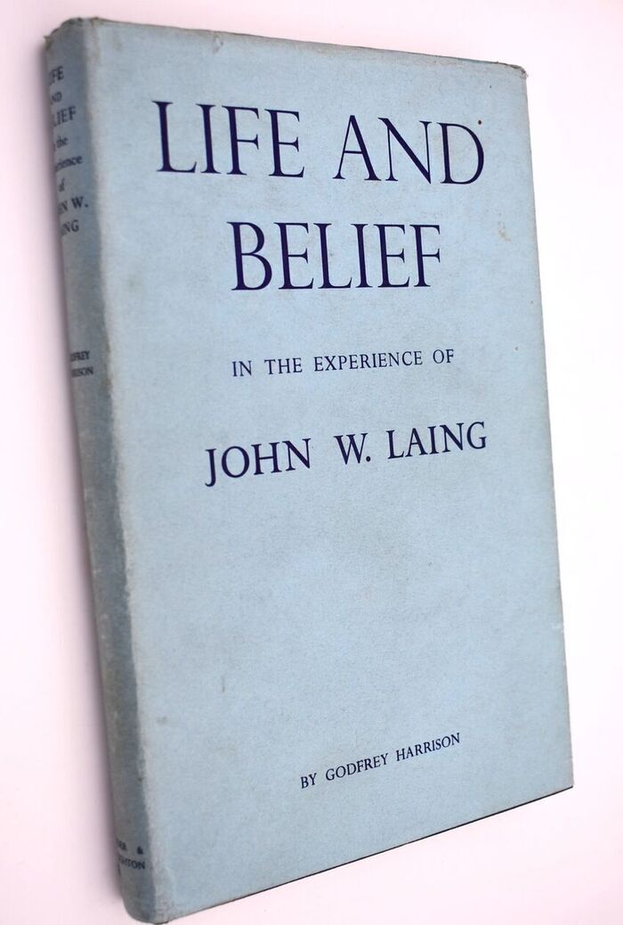 LIFE AND BELIEF In The Experience of John W Laing, CBE Image