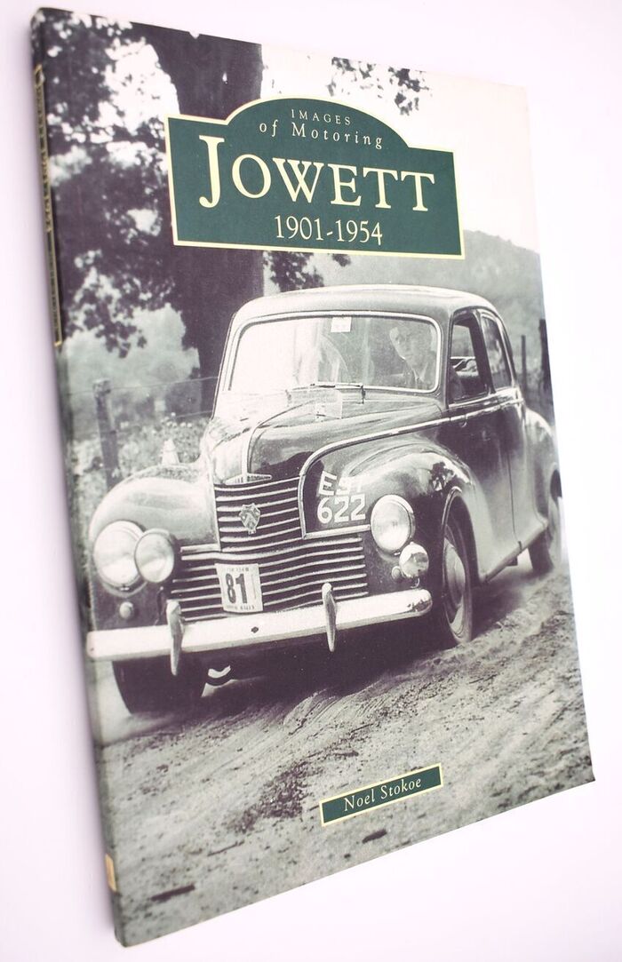 Jowett 1901-1954 (Images Of Motoring) [SIGNED] Image