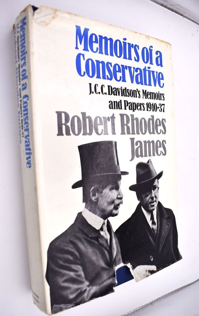 MEMOIRS OF A CONSERVATIVE J C C Davidson's Memoirs And Papers, 1910-37 Image