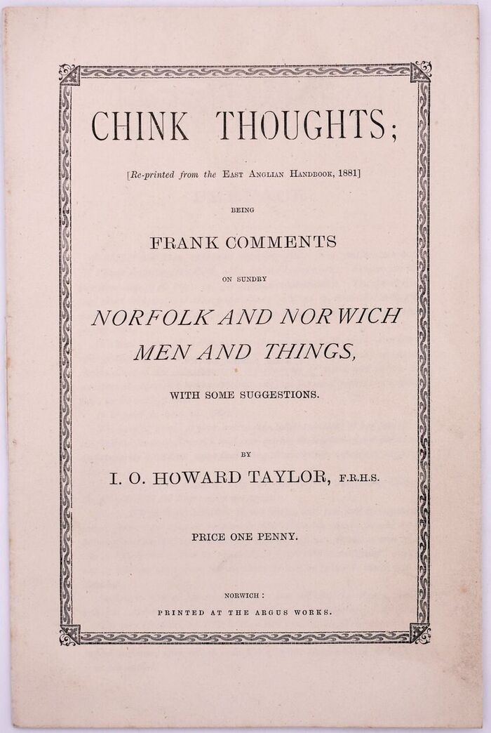 CHINK THOUGHTS; Being Frank Comments On Sundry Norfolk And Norwich Men And Things, With Some Suggestions  Image