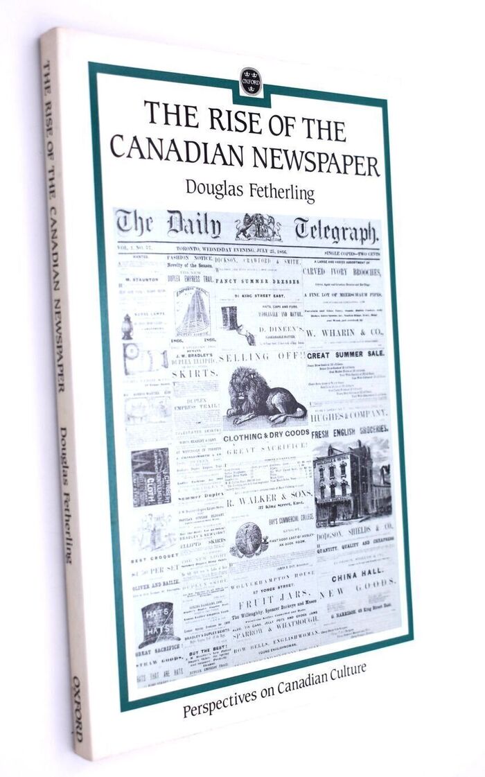 The Rise Of The Canadian Newspaper Image