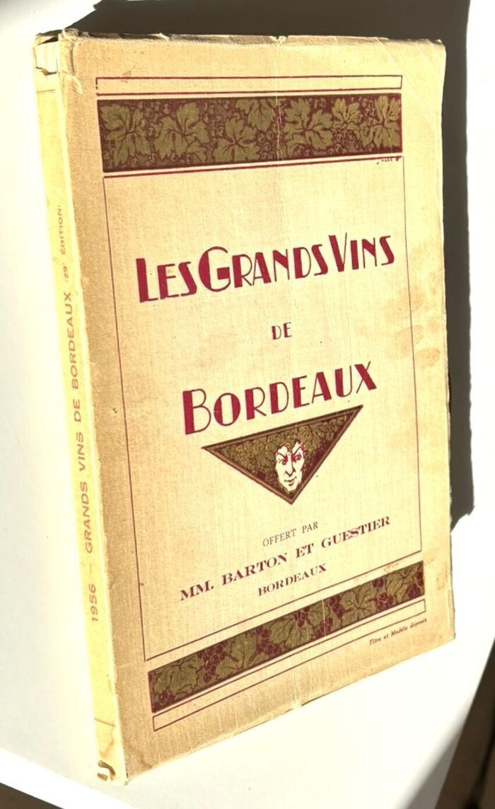 LES GRANDS VINS DE BORDEAUX The Fine Wines Of Bordeaux 1956 Image