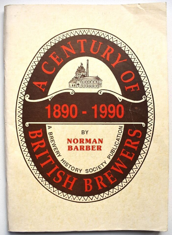 A Century Of British Brewers 1890-1990 Image